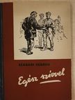 Szabadi Sándor - Egész szívvel [antikvár]