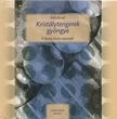 Tóth József - Kristálytengerek gyöngye [antikvár]