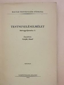 Dr. Gyenge Zoltán - Testneveléselmélet [antikvár]