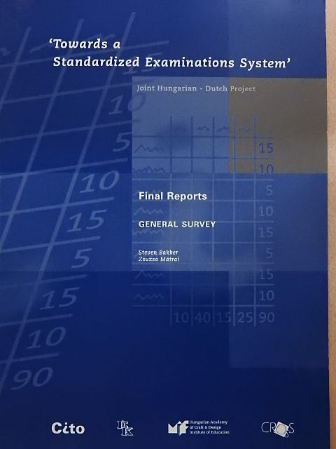 Mátrai Zsuzsa - 'Towards a Standardized Examinations System' [antikvár]