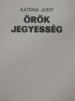 Katona Judit - Örök jegyesség (dedikált példány) [antikvár]