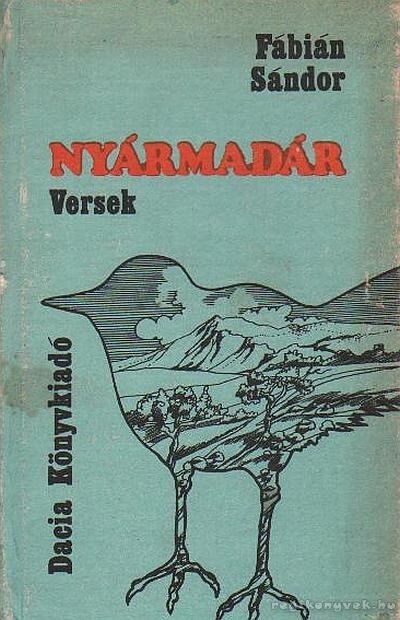 Fábián Sándor - Nyármadár [antikvár]