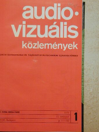 Ádám Sándor - Audio-Vizuális Közlemények 1978/1-6. [antikvár]