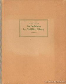 Klemm, Heinz - Die Entdeckung der Sachsischen Schweiz [antikvár]