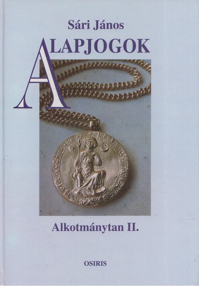 Sári János - Alapjogok [antikvár]