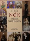 Estók János - Híres nők a magyar történelemben [antikvár]