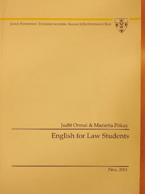 Judit Ormai - English for Law Students [antikvár]