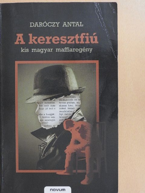 Daróczy Antal - A keresztfiú [antikvár]