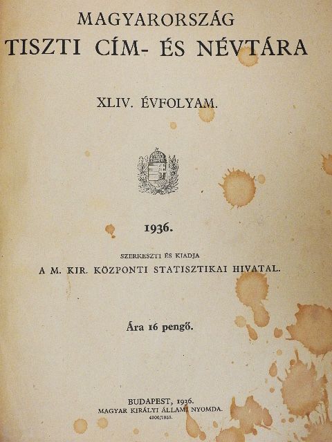 Magyarország tiszti cím- és névtára 1936. [antikvár]