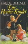 Birkner, Friede - Die Herder-Kinder [antikvár]