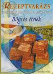 SZOVÁTAI VASS - Bögrés ételek [antikvár]