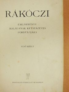 Dr. Balla Antal - Rákóczi emlékkönyv I. (töredék) [antikvár]