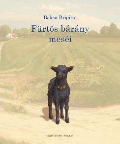 Baksa Brigitta - Fürtös bárány meséi