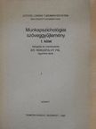A. Chapanis - Munkapszichológiai szöveggyűjtemény I. (töredék) [antikvár]
