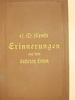 Ernst Moritz Arndt - Erinnerungen aus dem äußeren Leben (gótbetűs) [antikvár]
