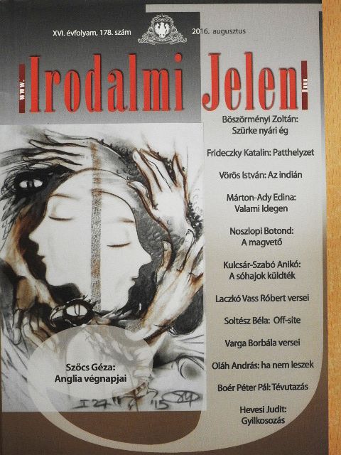 Hevesi Judit - Irodalmi Jelen 2016. augusztus [antikvár]