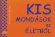 H. Jackson Brown - Kis mondások az életből [antikvár]