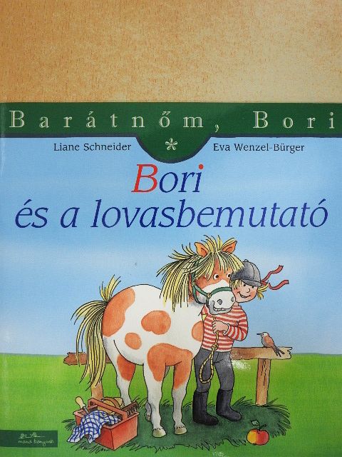 Eva Wenzel-Bürger - Bori és a lovasbemutató [antikvár]