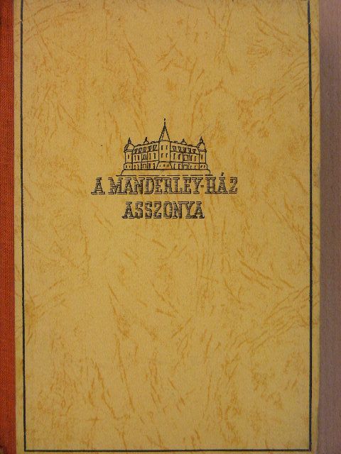 Daphne du Maurier - A Manderley-ház asszonya [antikvár]