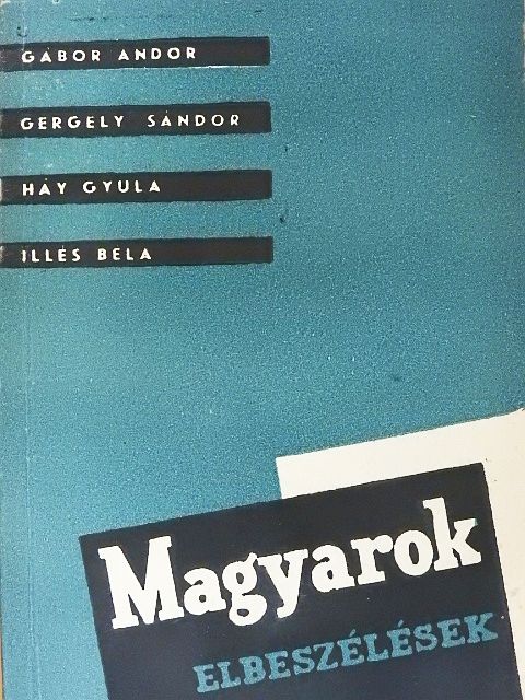 Gábor Andor - Magyarok [antikvár]
