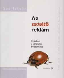 Sas István - Az ötletes reklám [antikvár]