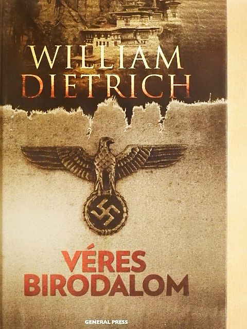 William Dietrich - Véres birodalom [antikvár]