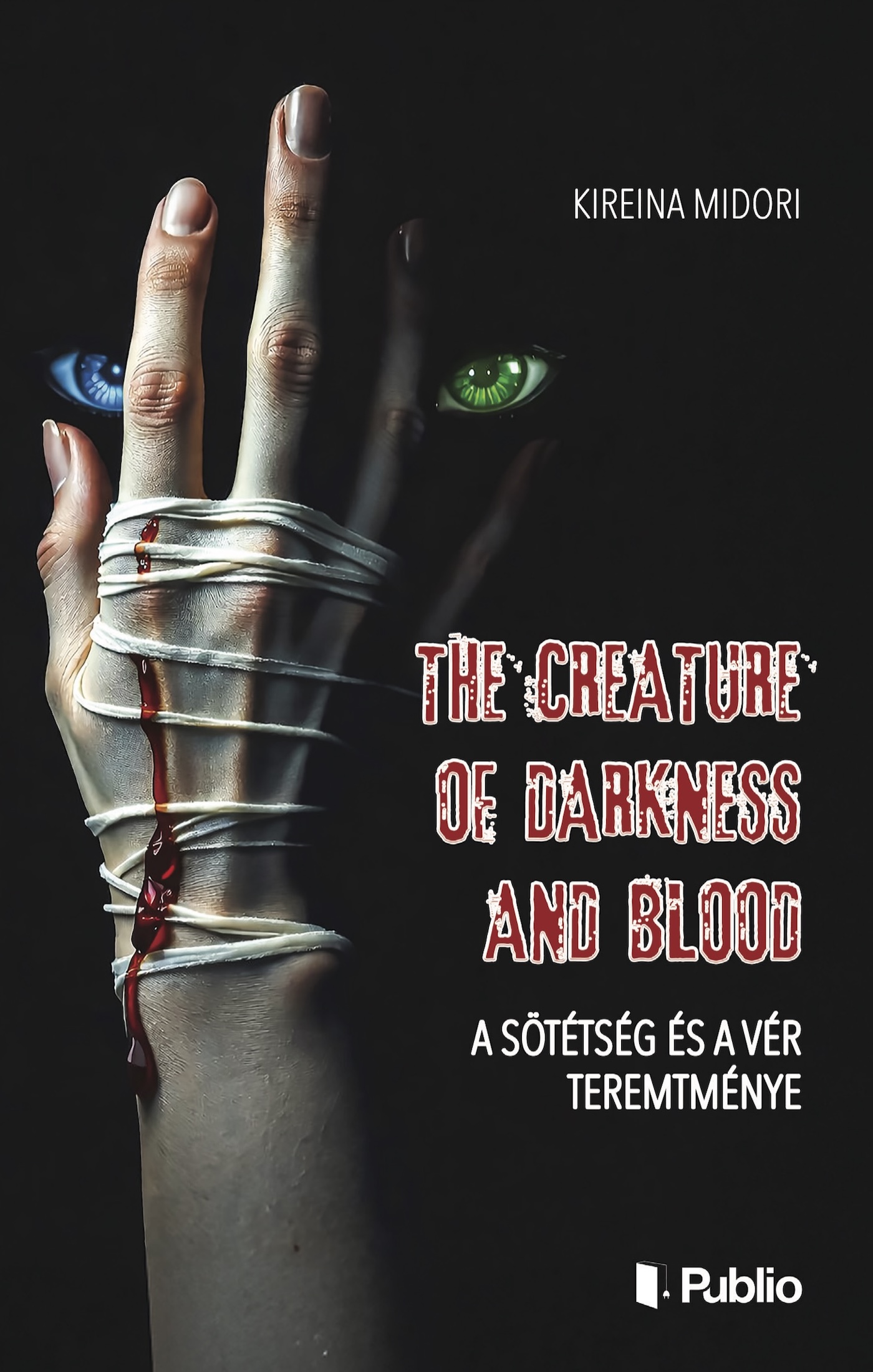 Midori Kireina - The Creature of Darkness and Blood  [eKönyv: epub, mobi]
