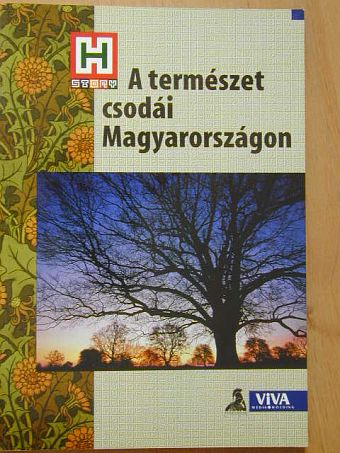 Garami László - A természet csodái Magyarországon [antikvár]