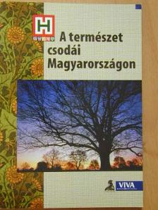 Garami László - A természet csodái Magyarországon [antikvár]