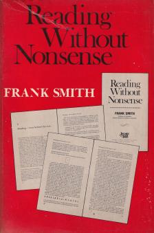 Frank Smith - Reading Without Nonsense [antikvár]