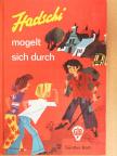 Günther Bott - Hadschi mogelt sich durch [antikvár]