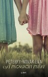 Péterfy-Novák Éva - A rózsaszín ruha [eKönyv: epub, mobi]