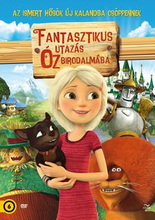 Fyodor Dmitriev, Darina Shmidt, Vladimir Toropchin - FANTASZTIKUS UTAZÁS ÓZ BIRODALMÁBA
