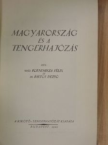 Dr. Bartos Dezső - Magyarország és a tengerhajózás [antikvár]