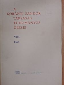 Babics Antal - A Korányi Sándor Társaság tudományos ülései VIII. [antikvár]