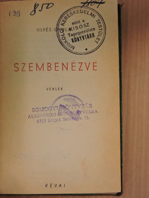 Illyés Gyula - Szembenézve [antikvár]