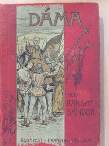 Baksay Sándor - Dáma [antikvár]
