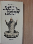 Kasimir M. Magyar - Marketingweisheiten und Marketingbosheiten [antikvár]