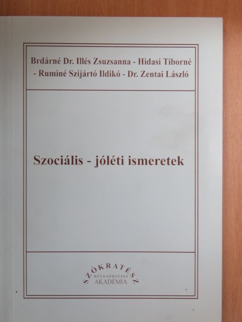 Brdárné Dr. Illés Zsuzsanna - Szociális - jóléti ismeretek [antikvár]