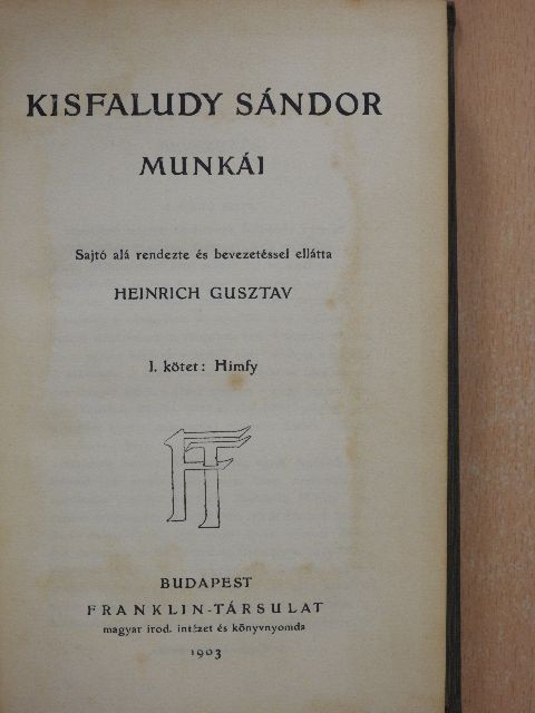 Kisfaludy Sándor - Kisfaludy Sándor munkái I. [antikvár]