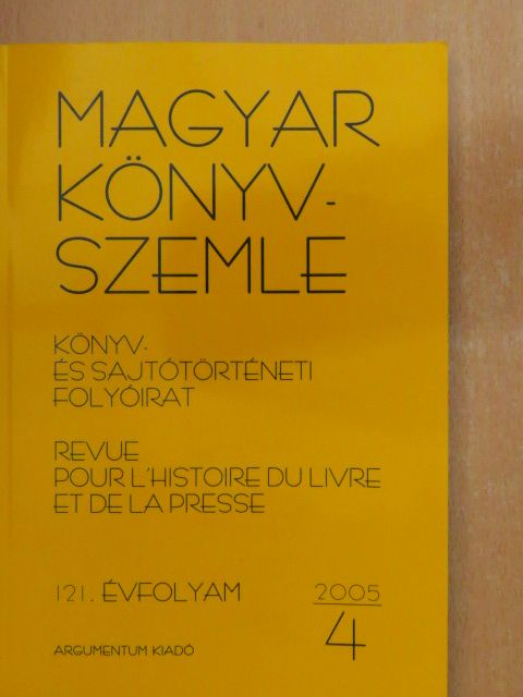 Bánfi Szilvia - Magyar Könyvszemle 2005/4. [antikvár]