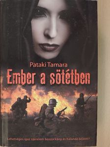 Pataki Tamara - Ember a sötétben [antikvár]