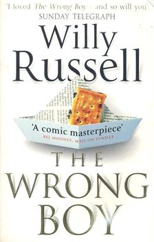 Russell, Willy - The Wrong Boy [antikvár]