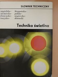 Dipl. phil. Ingrid Preiss - Technika swietlna [antikvár]