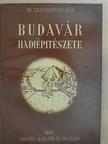 Dr. Szentneményi Béla - Budavár hadiépítészete (dedikált példány) [antikvár]