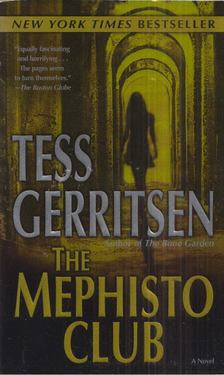 Tess Gerritsen - The Mephisto Club [antikvár]