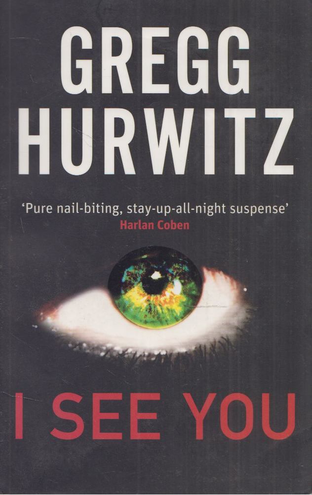 Gregg Hurwitz - I See You [antikvár]