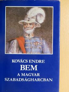 Kovács Endre - Bem a magyar szabadságharcban [antikvár]