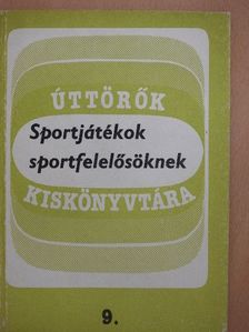 Kiss Erzsébet - Sportjátékok sportfelelősöknek [antikvár]