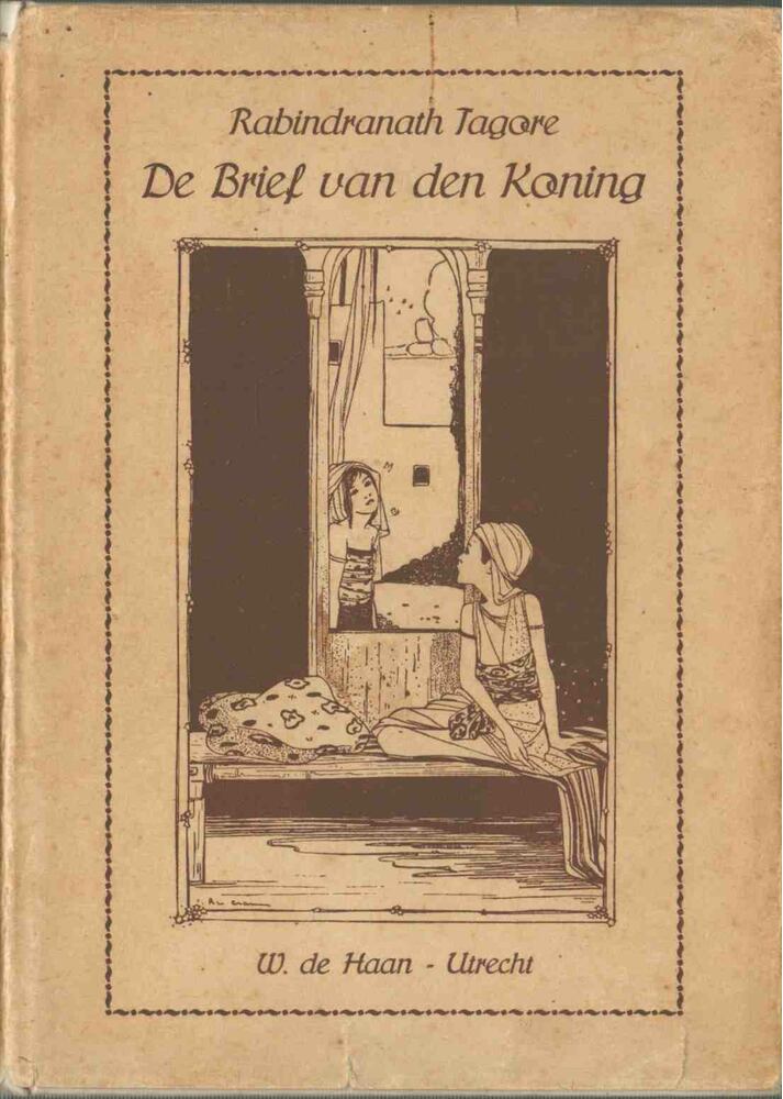 Rabindranáth Tagore - De brief van den Koning [antikvár]
